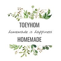 Toeyhom Homemade