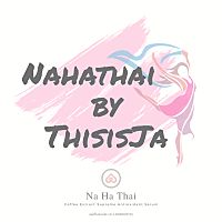 Nahathai By Thisisja