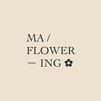 ma.flowering