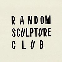 Random Sculpture ツ