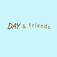 Day & Friends