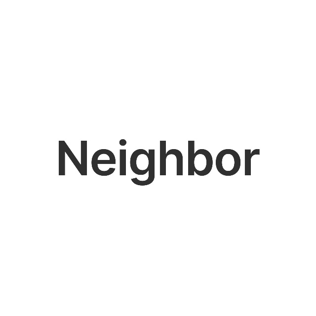 Neighbor | LINE SHOPPING